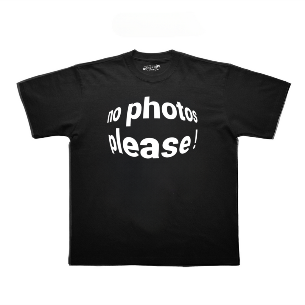 NO PHOTOS PLEASE