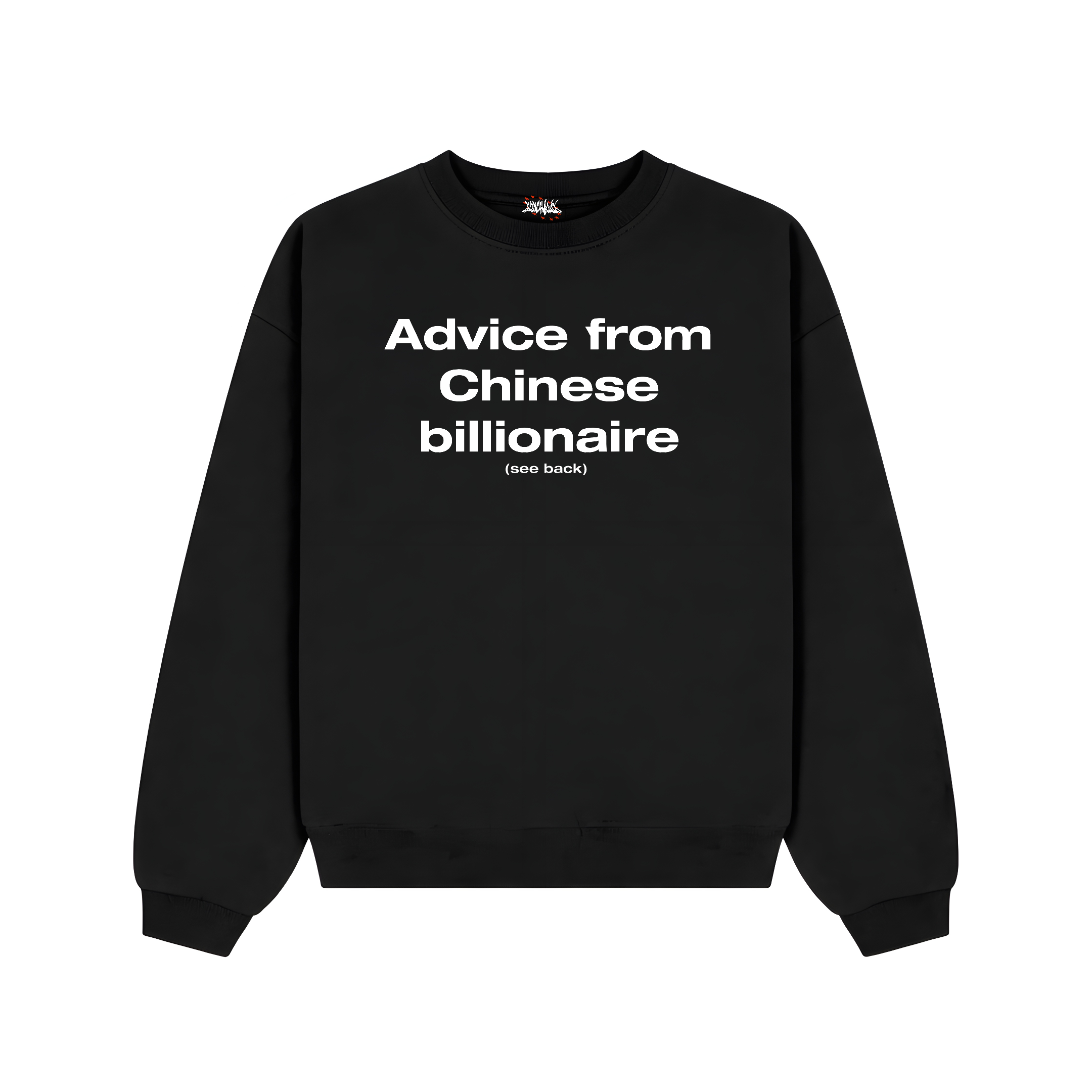 Chinese Billionaire Sweatshirt