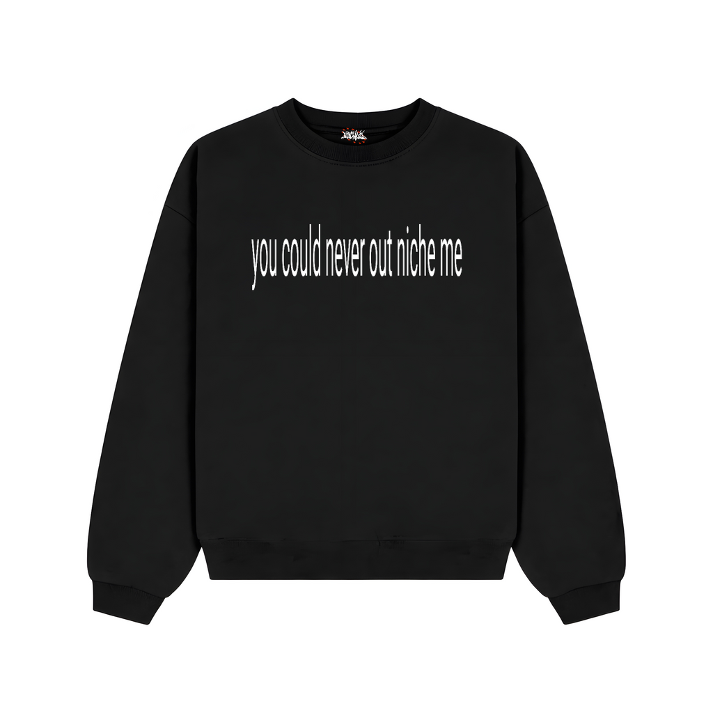 Niche Sweatshirt